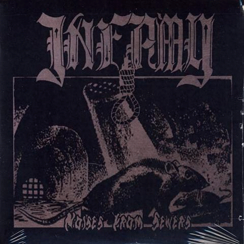 Infamy (FRA) : Noises from Sewers